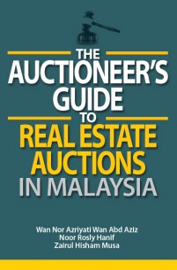 The Auctioneer's Guide to Real Estate Auctions in Malaysia